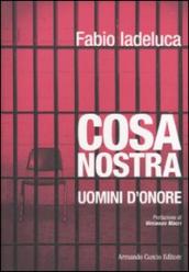 Cosa Nostra. Uomini d onore