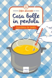 Cosa bolle in pentola