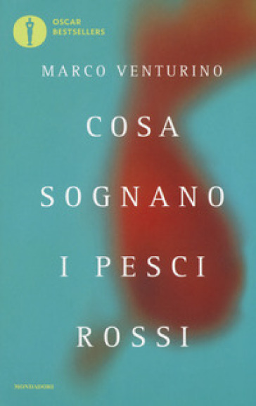 Cosa sognano i pesci rossi - Marco Venturino