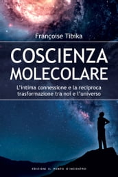 Coscienza molecolare