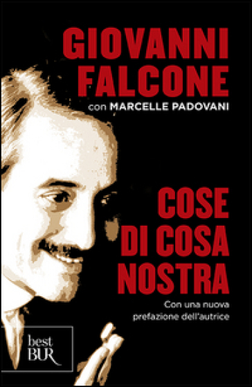 Cose di Cosa Nostra - Giovanni Falcone - Marcelle Padovani