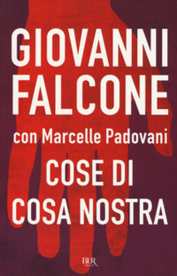 Cose di Cosa Nostra - Giovanni Falcone - Marcelle Padovani