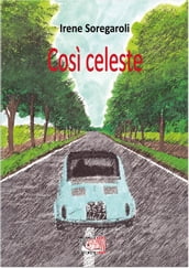 Così celeste