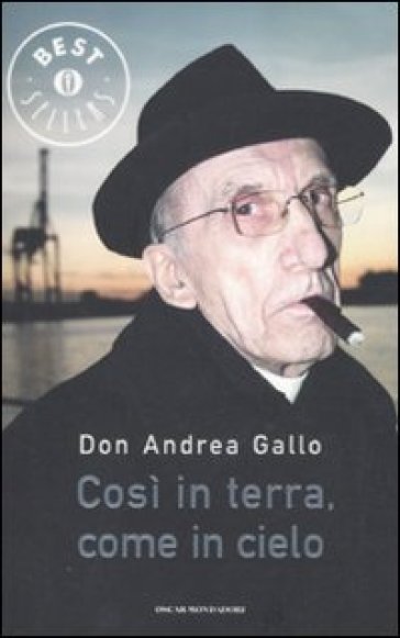 Così in terra, come in cielo - Andrea Gallo