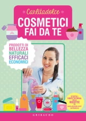 Cosmetici fai da te