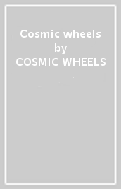 Cosmic wheels