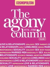 Cosmopolitan: The Agony Column Vol 1: 1975-1980