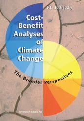 Cost-Benefit Analyses of Climate Change