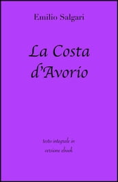 La Costa d Avorio di Emilio Salgari in ebook