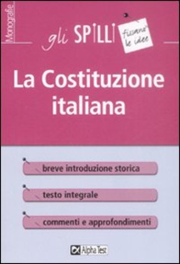 La Costituzione italiana. Presentazione e commento agli articoli - Massimo Drago - Paola Borgonovo