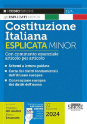 Costituzione italiana esplicata. Con commento essenziale articolo per articolo. Ediz. minor