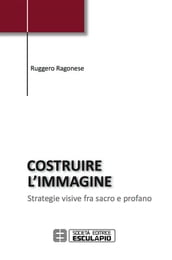 Costruire l immagine