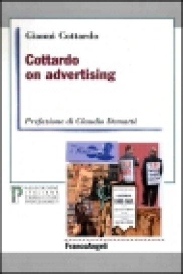 Cottardo on advertising - Gianni Cottardo