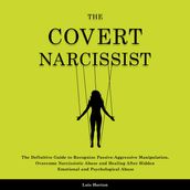 Covert Narcissist, The