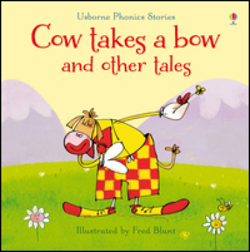 Cow takes a bow and other tales