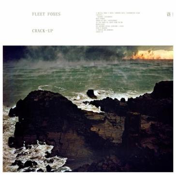 Crack-up - Fleet Foxes