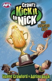 Crawf s Kick it to Nick: The Cursed Cup