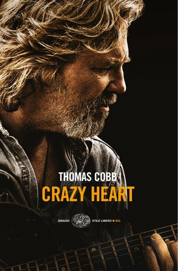 Crazy Heart (versione italiana) - Thomas Cobb