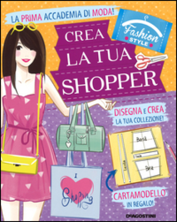 Crea la tua borsa. Fashion stule. Con gadget