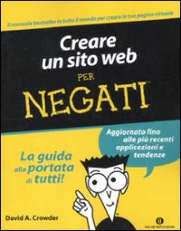 Creare un sito web per negati - David A. Crowder