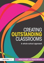 Creating Outstanding Classrooms