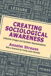 Creating Sociological Awareness