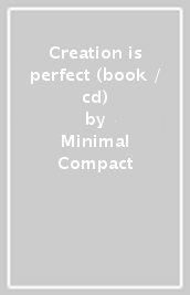 Creation is perfect (book / cd)