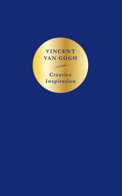 Creative Inspiration: Vincent Van Gogh