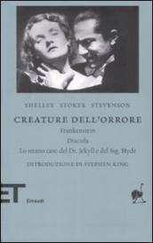 Creature dell orrore: Frankestein-Dracula-Lo strano caso del Dr Jekyll e del Sig. Hyde