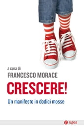 Crescere!