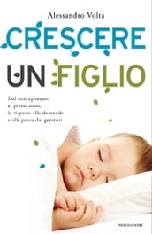 Crescere un figlio