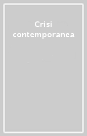 Crisi contemporanea