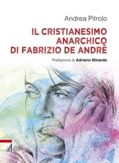 Il Cristianesimo anarchico di Fabrizio De Andrè