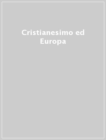 Cristianesimo ed Europa