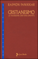 Cristianesimo. La tradizione cristiana (1961-1977). 3.