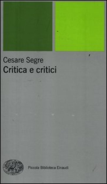 Critica e critici - Cesare Segre