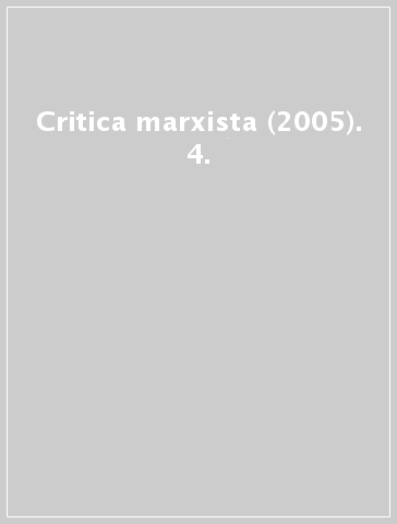 Critica marxista (2005). 4.