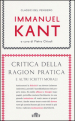 Critica della ragion pratica e altri scritti morali. Con e-book