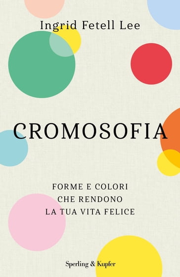 Cromosofia - Ingrid Fetell Lee