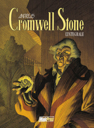 Cromwell Stone. L'integrale - Andreas
