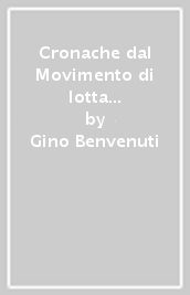 Cronache dal Movimento di lotta per la casa. Dal gennaio 1990 al giugno 1991