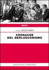 Cronache del berlusconismo