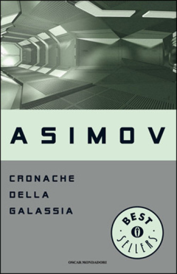 Cronache della galassia - Isaac Asimov