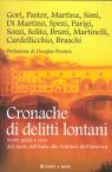 Cronache di delitti lontani