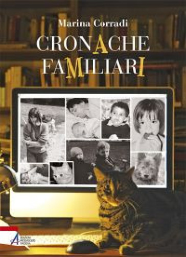 Cronache familiari - Marina Corradi