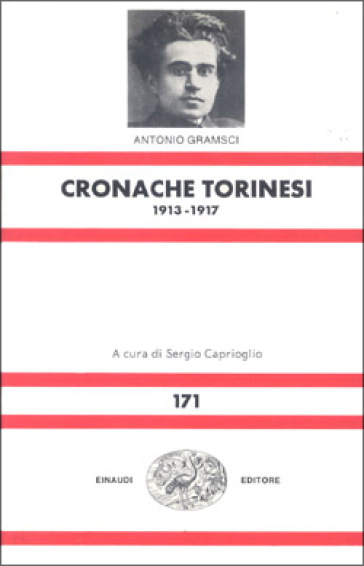 Cronache torinesi (1913-17) - Antonio Gramsci