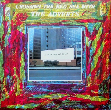 Crossing the red sea with the adverts - The Adverts