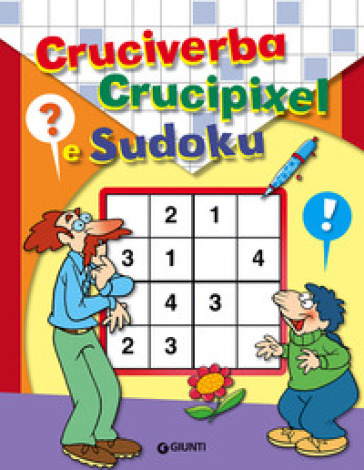 Cruciverba, crucipixel e sudoku