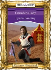 Crusader s Lady (Mills & Boon Historical)