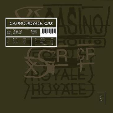 Crxx (20° anniversario) - Casino Royale
